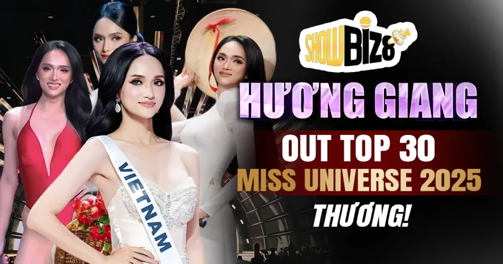 Hương Giang Out Top 30 Miss Universe 2025
