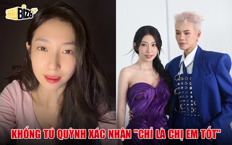 Phản Ứng Chính Thức Của Khổng Tú Quỳnh: “Chỉ là Chị Em Tốt”