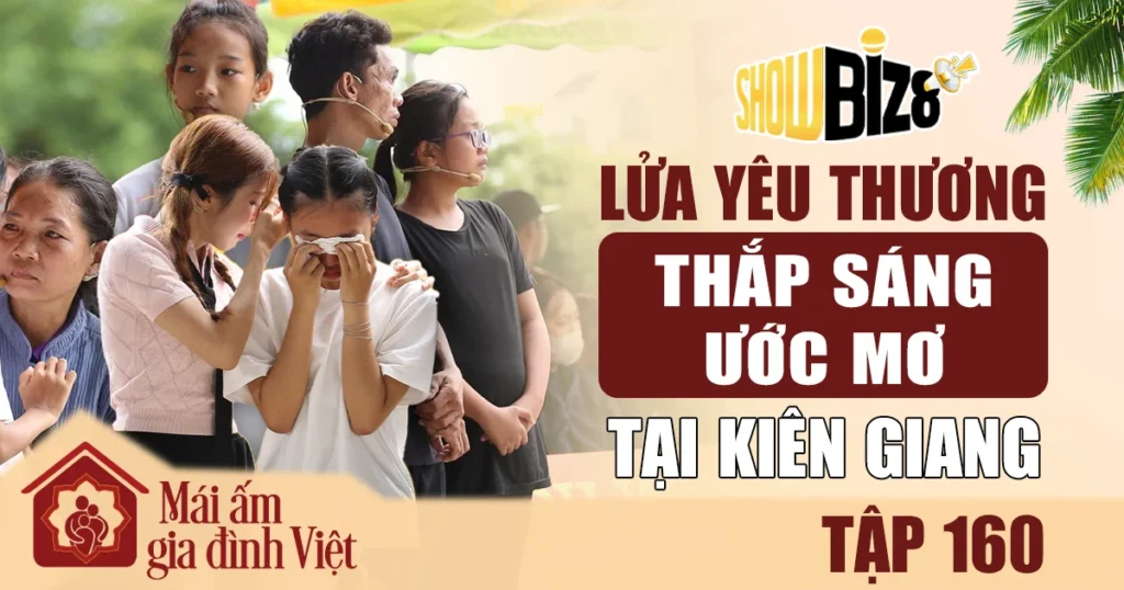 Mái Ấm Gia Đình Việt Tập 160