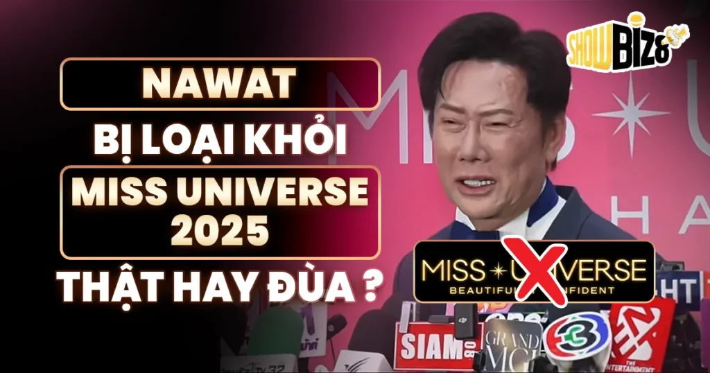 nawat-bi-loai-khoi-miss-universe-2025