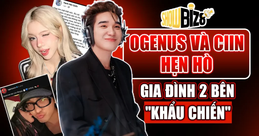 Ogenus và Ciin Hẹn Hò