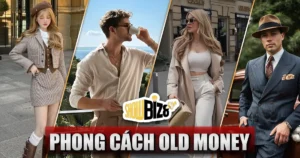 Phong cách Old Money