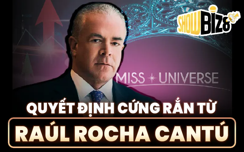 Quyết Định Cứng Rắn Từ Raúl Rocha Cantú