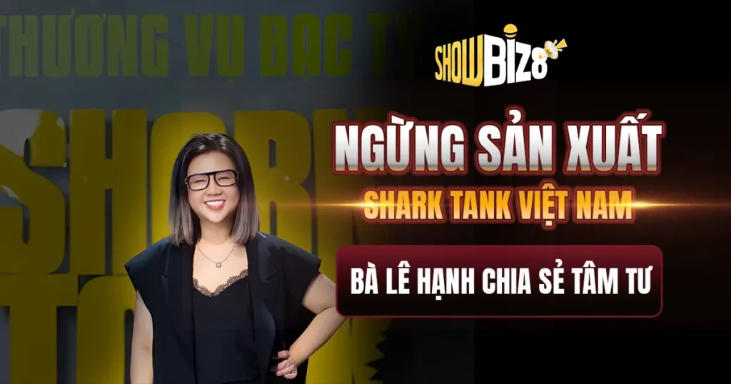 Ngừng Sản Xuất Shark Tank