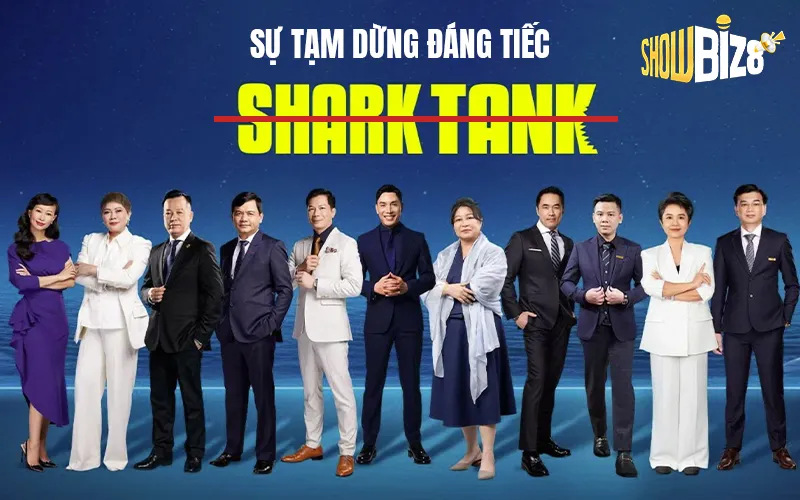 Sự tạm dừng đáng tiếc của Shark Tank