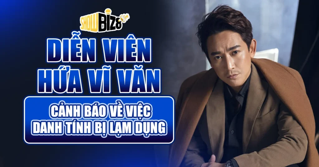 Diễn Viên Hứa Vĩ Văn