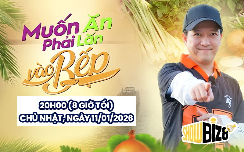 Lịch phát sóng chính thức Muốn Ăn Phải Lăn Vào Bếp mùa 5
