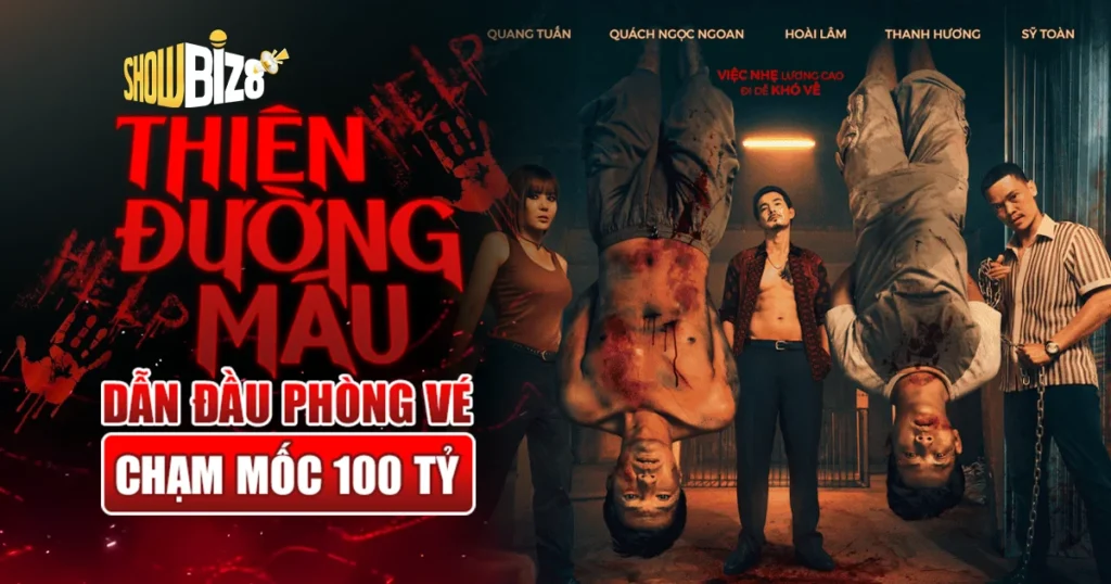 Thiên đường máu dẫn đầu phòng vé doanh thu 100 tỷ đồng