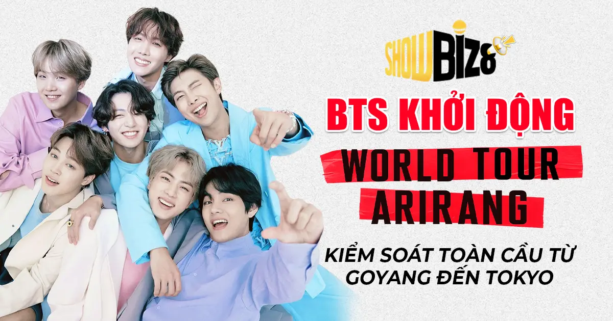 BTS Khởi Động World Tour Arirang