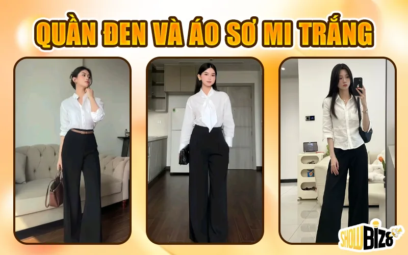 Quần Đen và Áo Sơ Mi Trắng