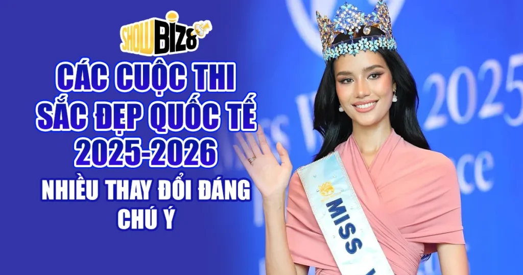 Cuộc Thi Sắc Đẹp Quốc Tế 2025-2026