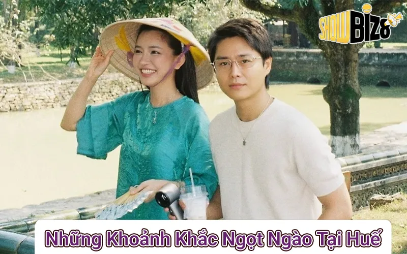 Những Khoảnh Khắc Ngọt Ngào Tại Huế