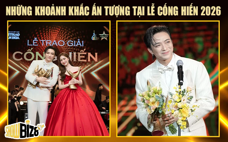 Khoảnh khắc ấn tượng tại Lễ Cống Hiến 2026