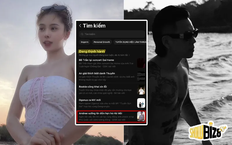 tin đồn Andree Right Hand và Hà Môi thành chủ đề thịnh hành