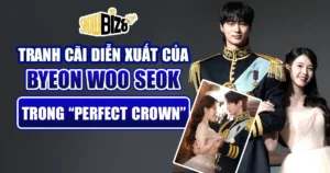 Diễn Xuất Của Byeon Woo Seok Gây Tranh Cãi Dù ''Perfect Crown''
