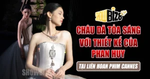 Châu Dã Tỏa Sáng với Thiết Kế của Phan Huy