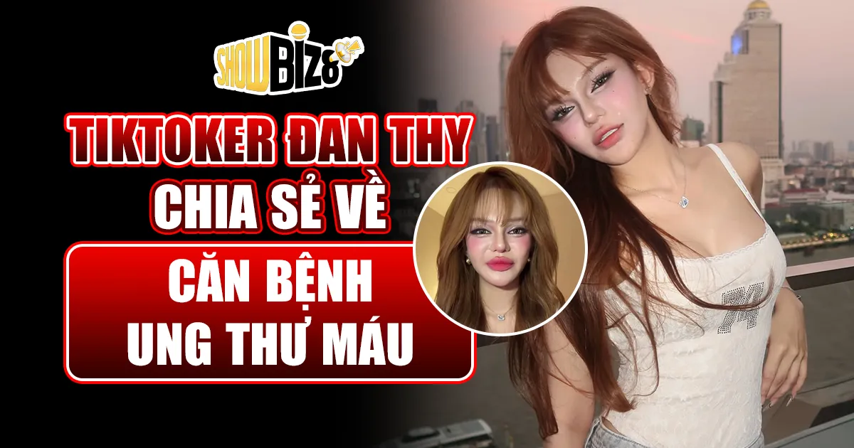 Đan Thy bị ung thư máu