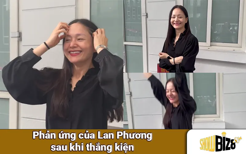 Phản ứng của Lan Phương sau khi thắng kiện