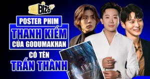 Trấn Thành xuất hiện trên poster phim Thanh kiếm của Godumakhan