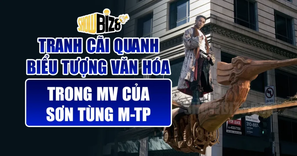 Tranh cãi quanh biểu tượng văn hóa trong MV của Sơn Tùng