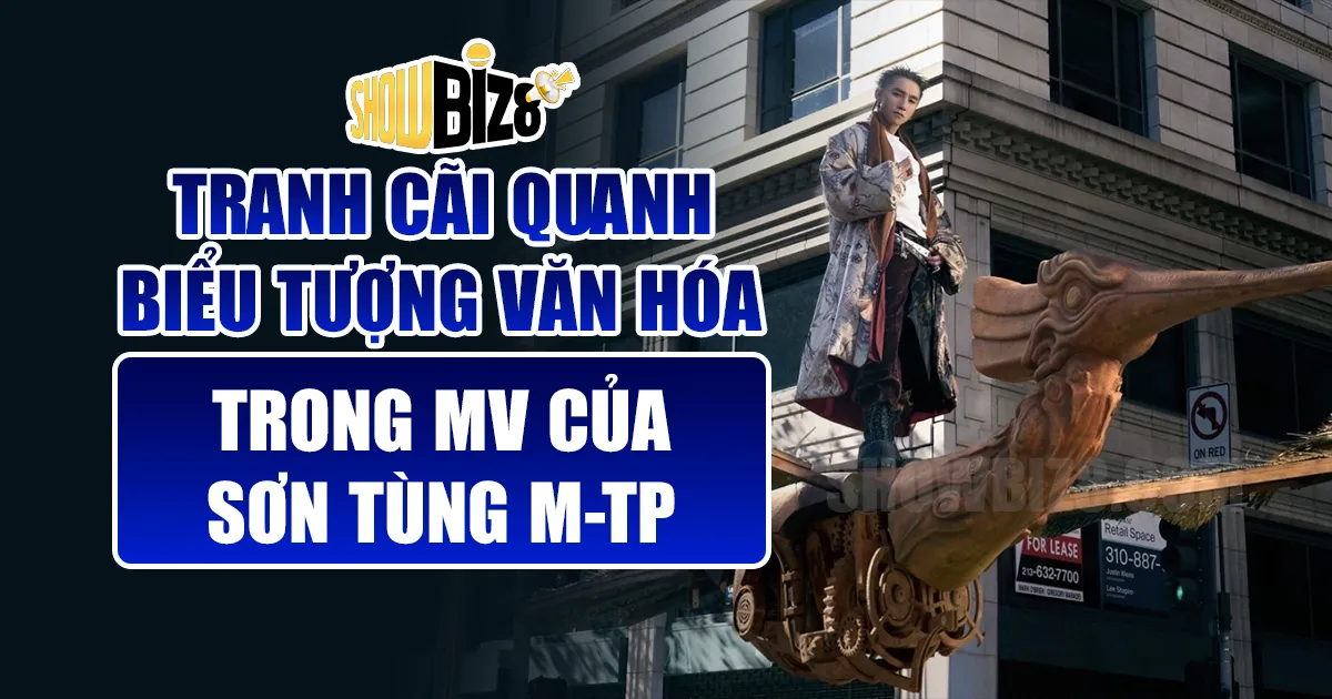 Tranh cãi quanh biểu tượng văn hóa trong MV của Sơn Tùng