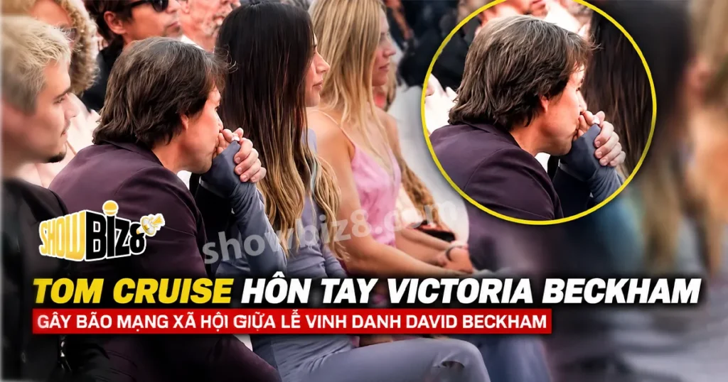 Tom Cruise hôn tay Victoria Beckham