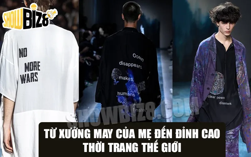 Từ Xưởng May Của Mẹ Đến Đỉnh Cao Thời Trang Thế Giới