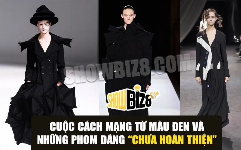 Cuộc Cách Mạng Từ Màu Đen Và Những Phom Dáng “Chưa Hoàn Thiện”