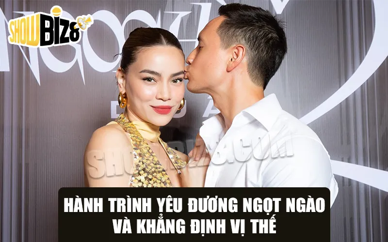 Hành trình yêu đương ngọt ngào của Hồ Ngọc Hà và Kim Lý