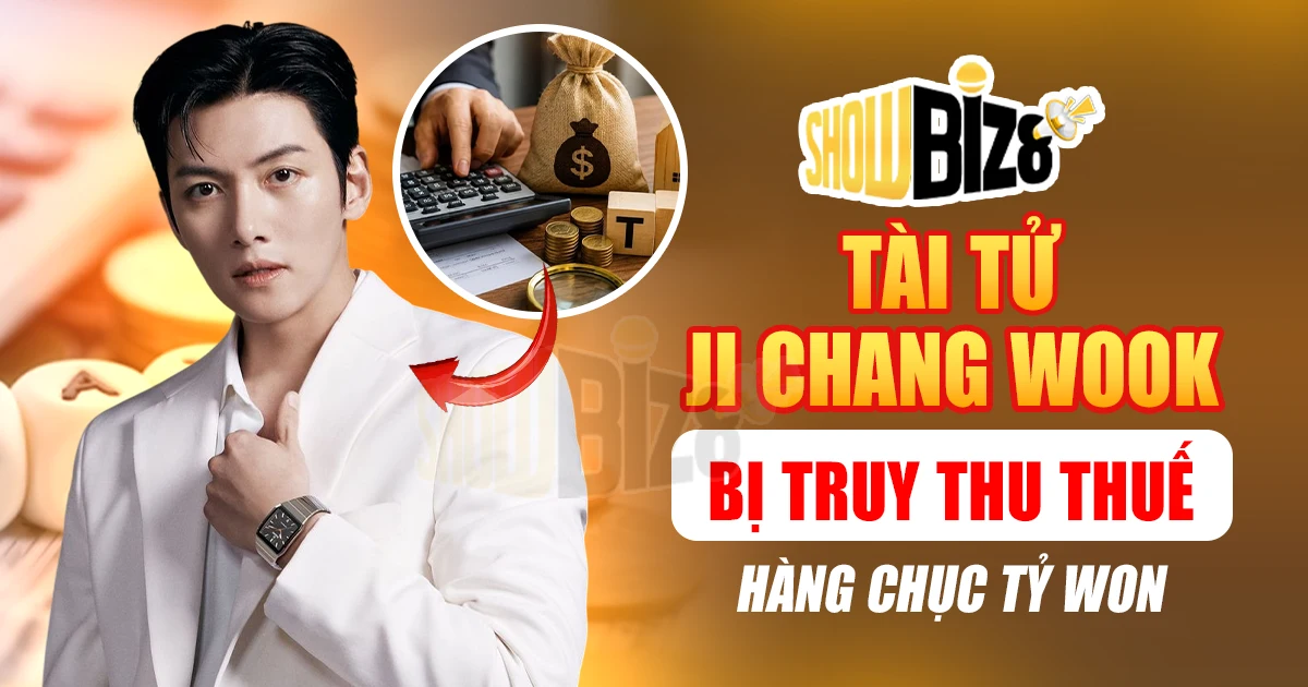 Ji Chang Wook bị truy thu thuế