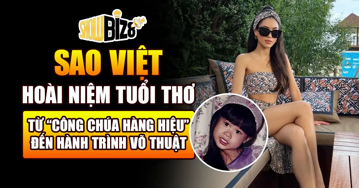 Sao Việt hoài niệm tuổi thơ