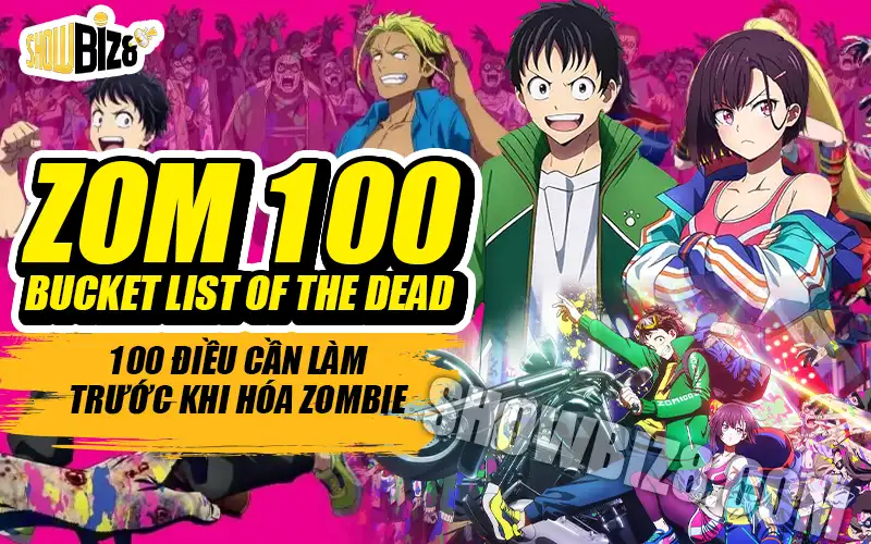 Zom 100: Bucket List of the Dead
