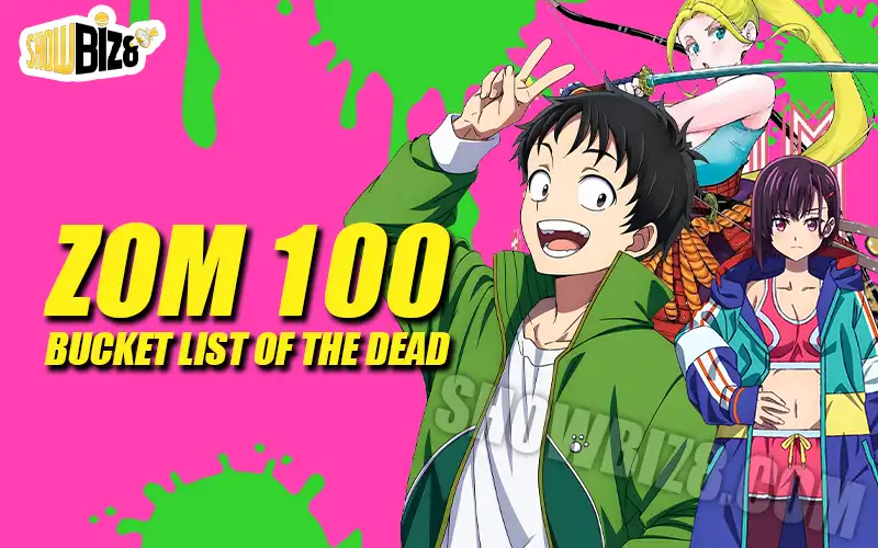 Zom 100 Bucket List of the Dead