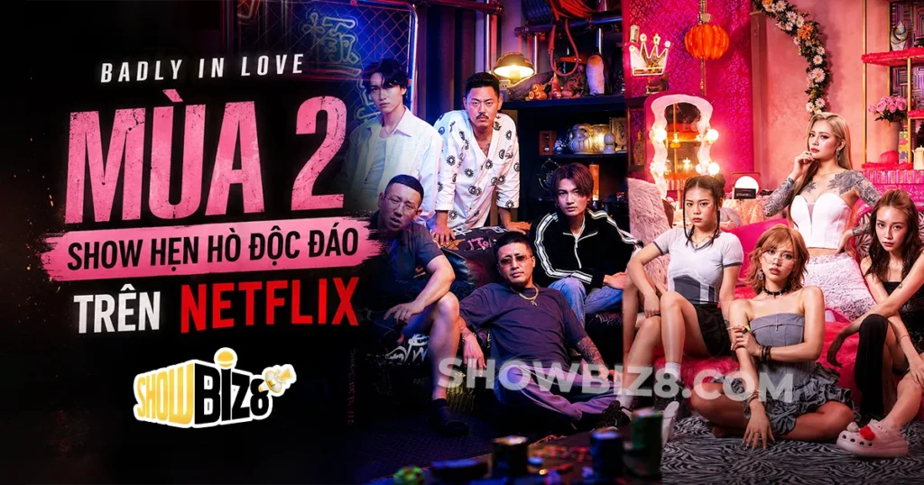Badly In Love Mùa 2 Netflix