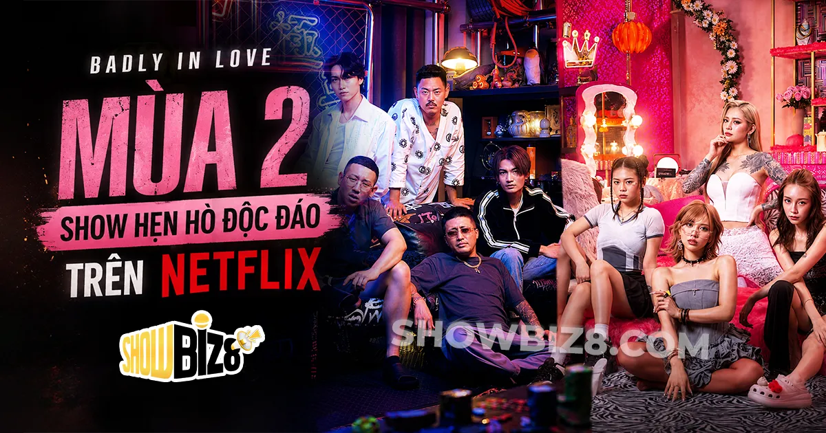 Badly In Love Mùa 2 Netflix